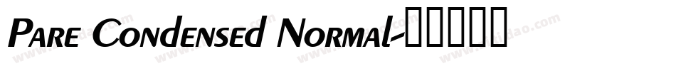 Pare Condensed Normal字体转换